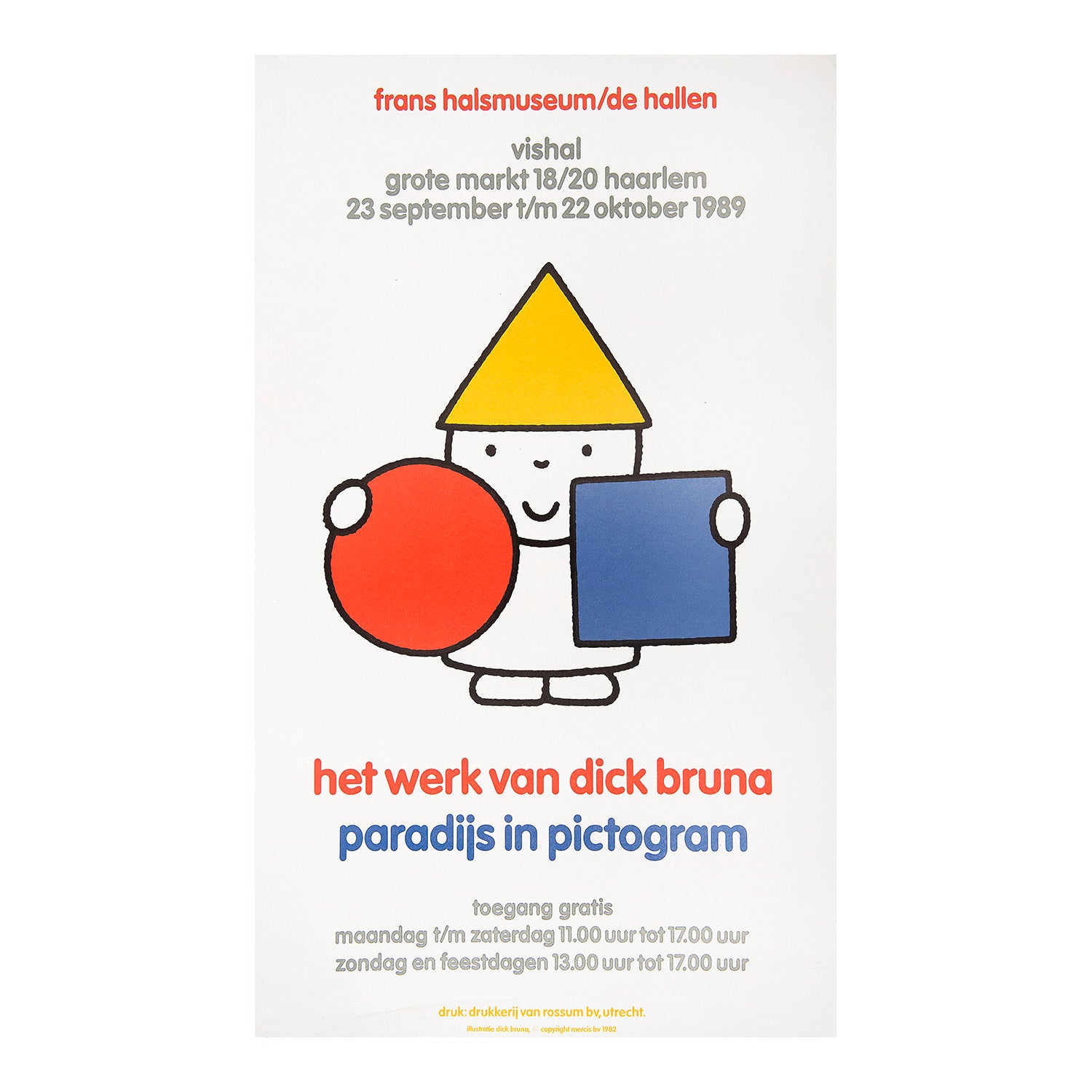 exhibition poster, het werk van den dick bruna, held at the Frans Hals Museum, Haarlem (Netherlands), 1989.