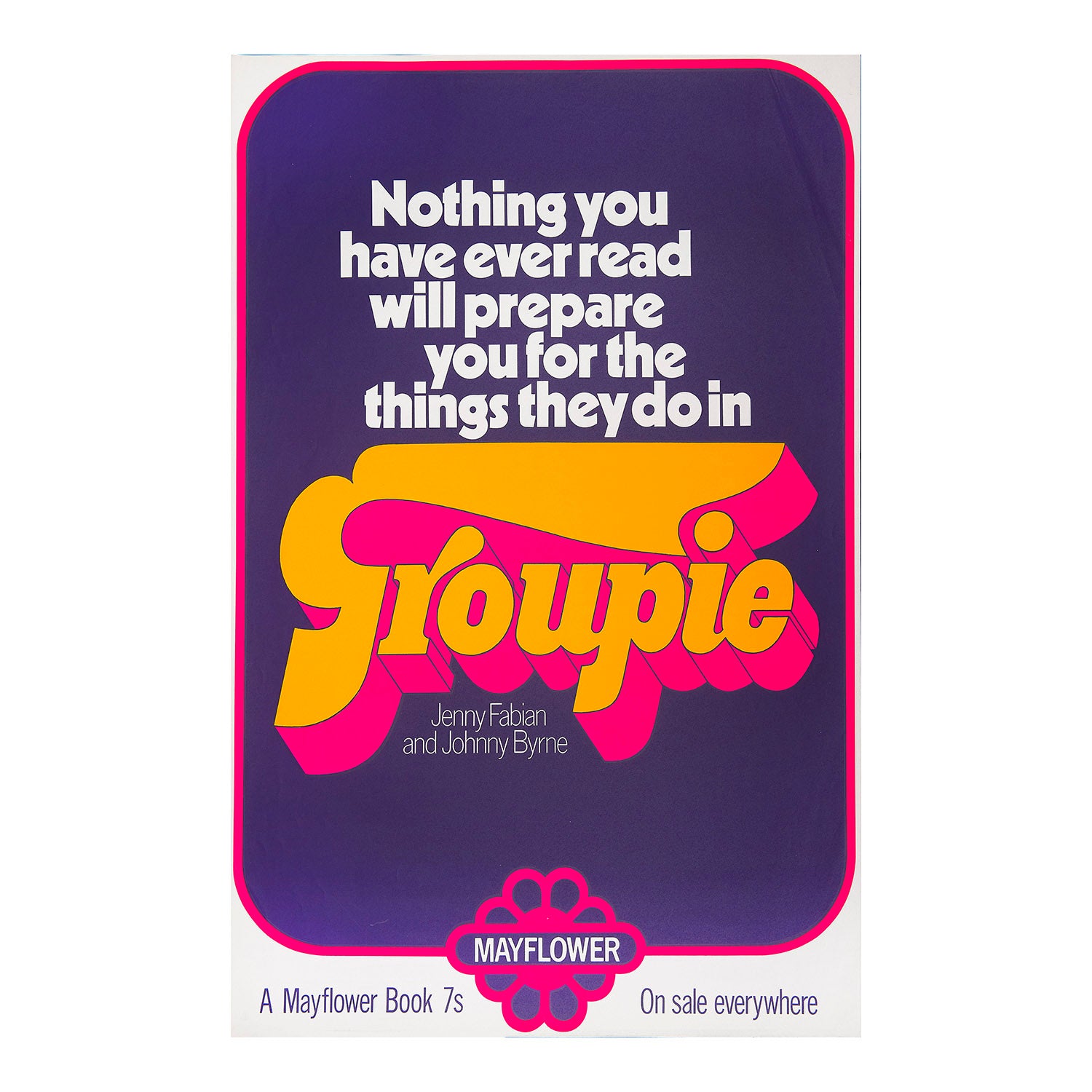 poster for Groupie, published by Mayflower Press, 1969. Poster designed by Mike Jarvis and printed by G&B Arts