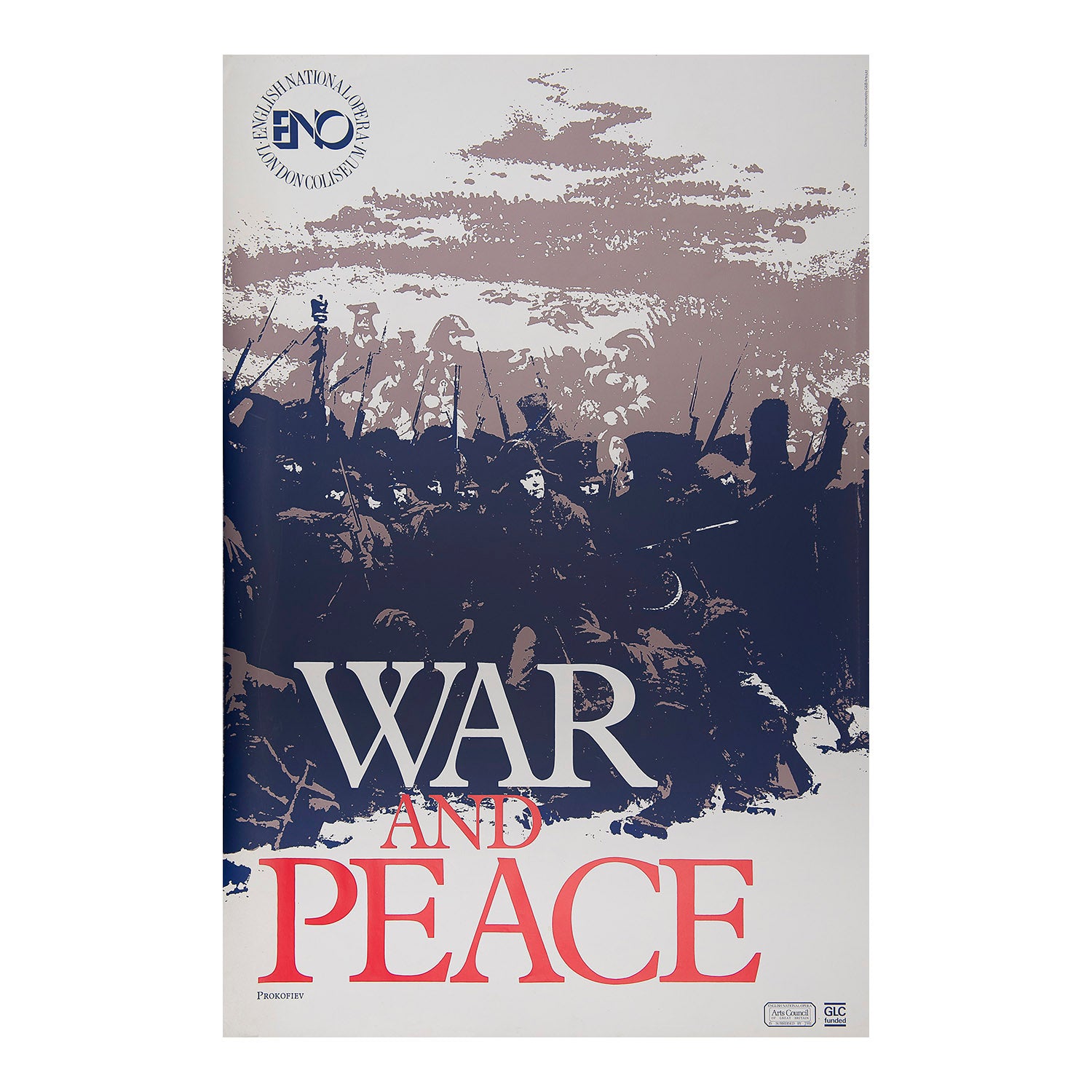 An original English National Opera poster for a production of War and Peace (Prokofiev), London Coliseum, 1983. Poster designed by Kevin Scally.