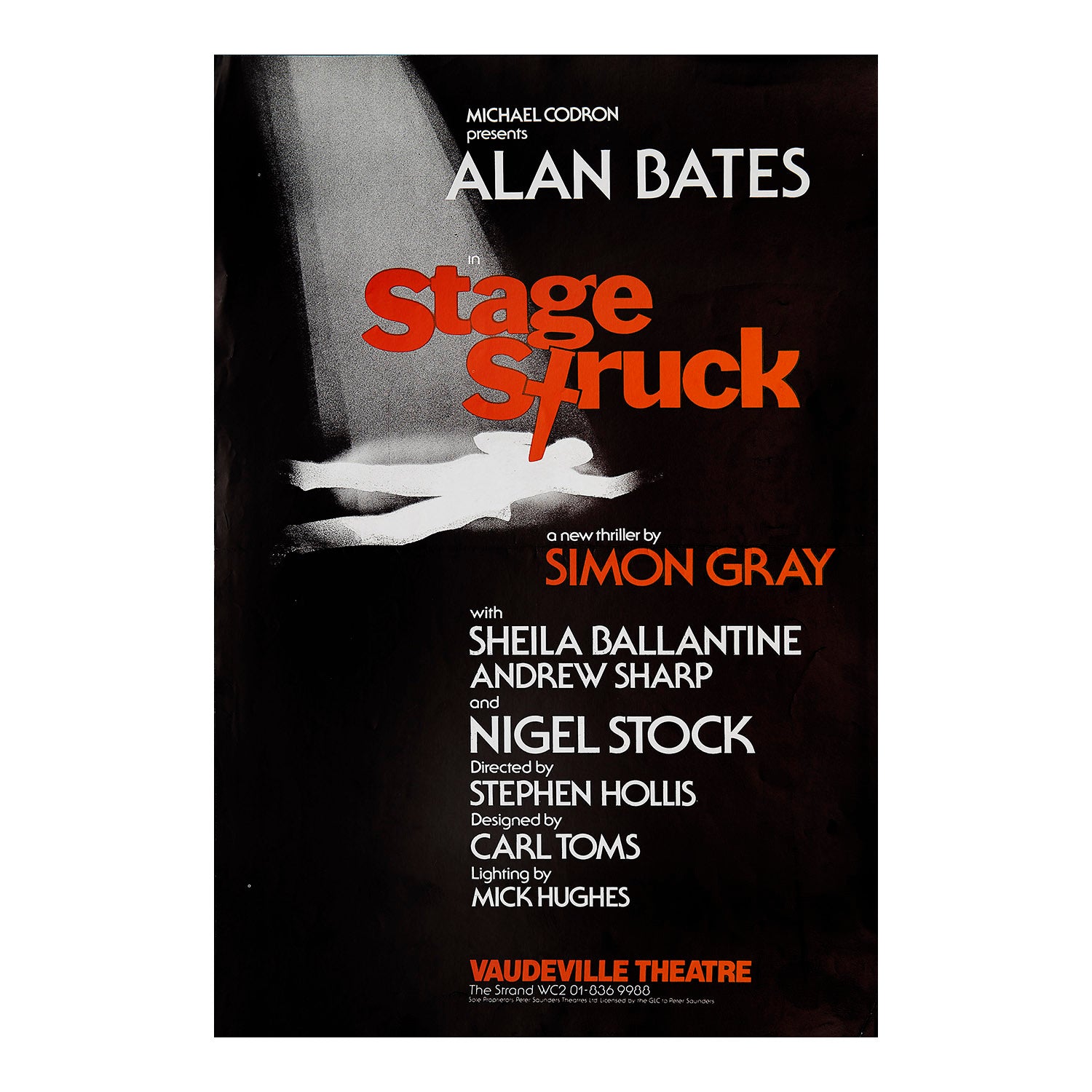 Original theatre poster for a production of Stage Struck (by Simon Gray), Vaudeville Theatre, 1979. 