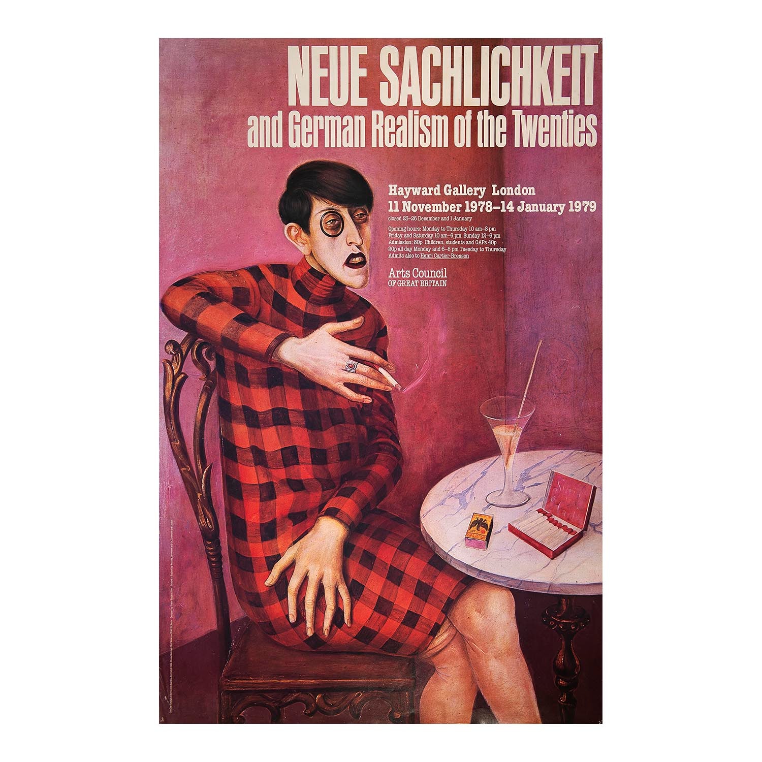 An original art exhibition poster, Neue Sachlichkeit and German Realism of the Twenties, Arts Council 1978. The design features The Portrait of the Journalist Sylvia von Harden (German: Bildnis der Journalistin Sylvia von Harden) by the German painter Otto Dix (1926).