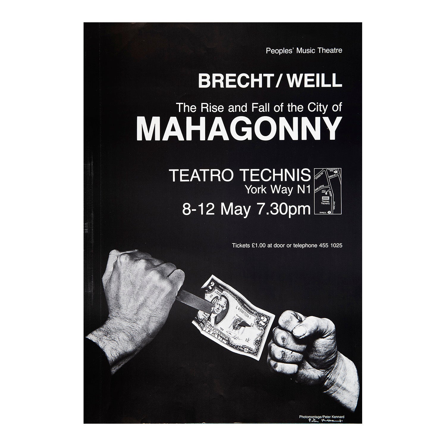 Original promotional poster for the political-satirical opera, Rise and Fall of the City of Mahogany, by Kurt Weill and Bertolt Brecht. Performed at the Theatro Technis, north London. Poster designed by Peter Kennard, c. 1980