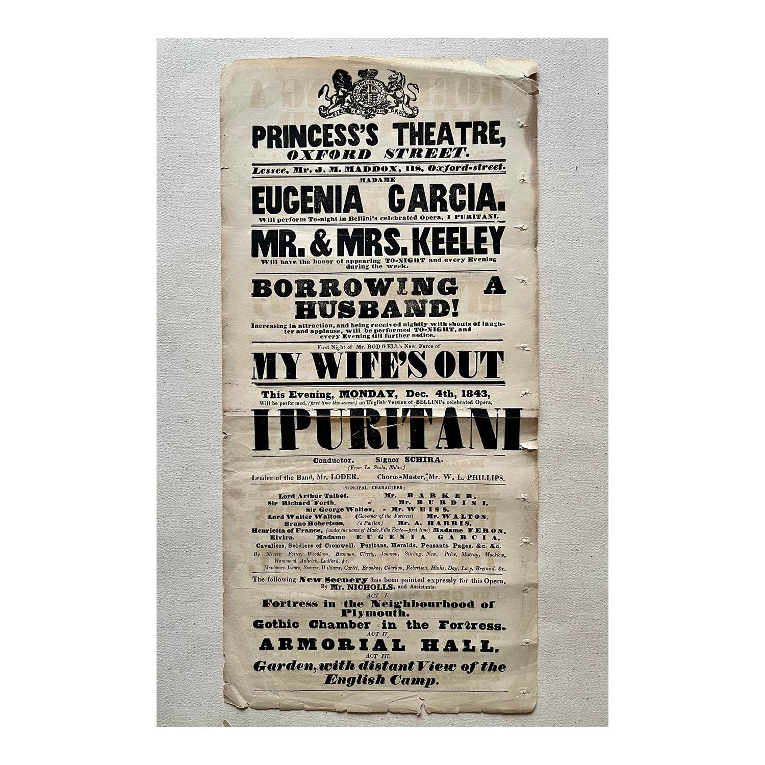 An original mid-nineteenth century theatre play bill for performances of My Wife's Out, Borrowing a Husband! and I Puritani, Princess's Theatre, Oxford Street, December 1843